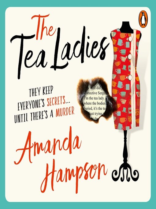 Title details for The Tea Ladies by Amanda Hampson - Wait list